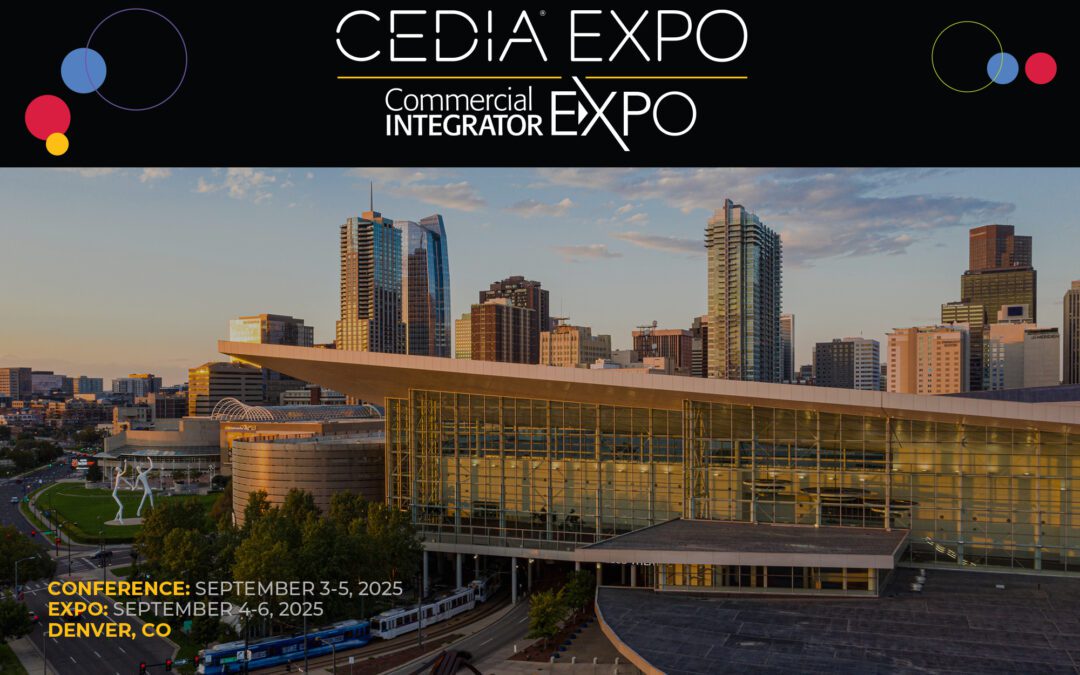 Registration is Now Open for CEDIA Expo/Commercial Integrator Expo 2025
