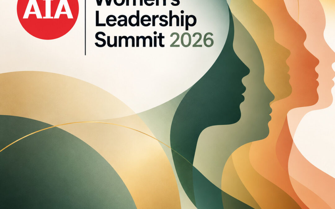 AIA Women’s Leadership Summit 2026: Leadership Grows in the Right Room