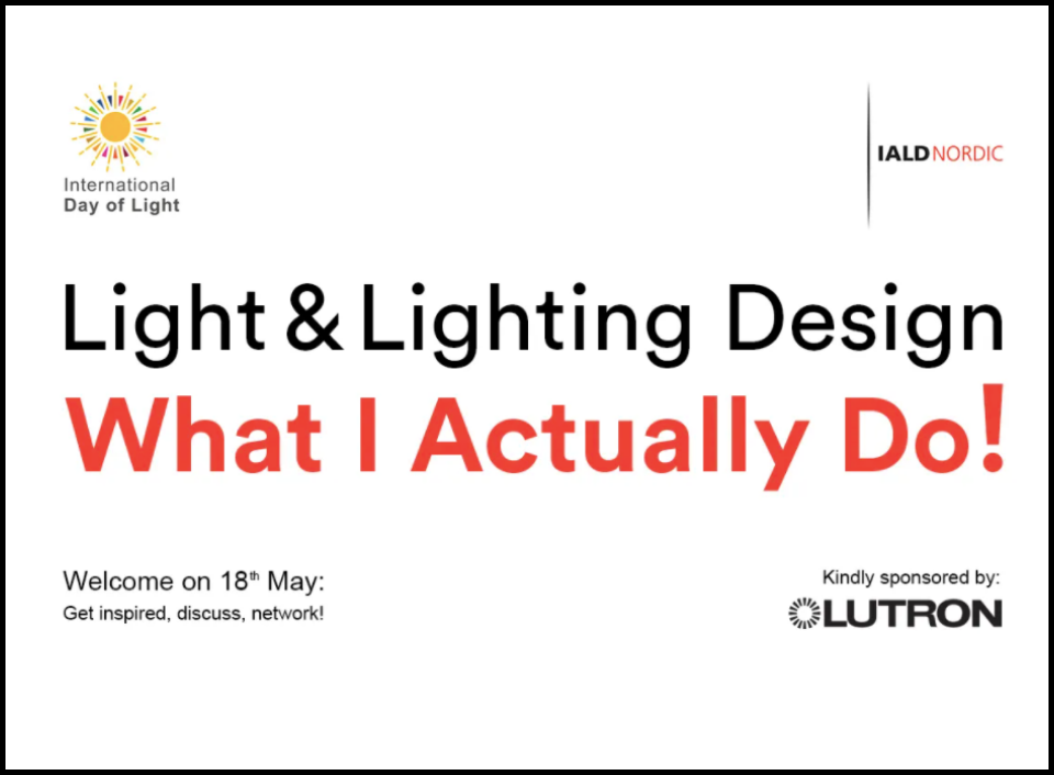 Light & Lighting Design: What I Actually Do!