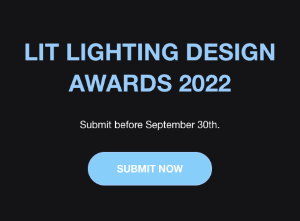 September 30 Is FINAL Deadline To Submit for LIT Lighting Design Awards