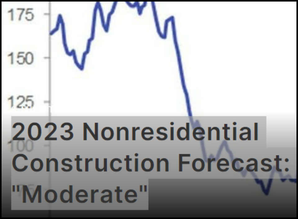2023 Nonresidential Construction Forecast: “Moderate”