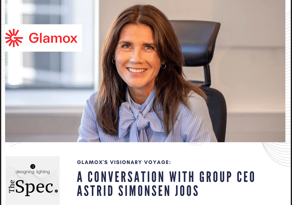 Glamox’s Visionary Voyage: A Conversation with Group CEO Astrid Simonsen Joos