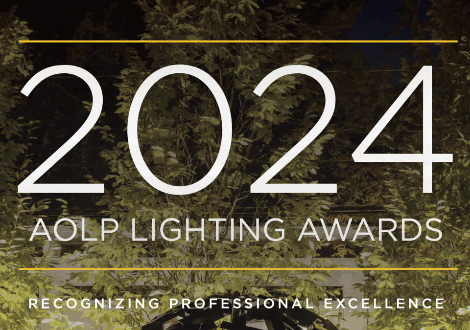 AOLP Lighting Awards: Entries Are Now Open for the 2024 Lighting Awards!