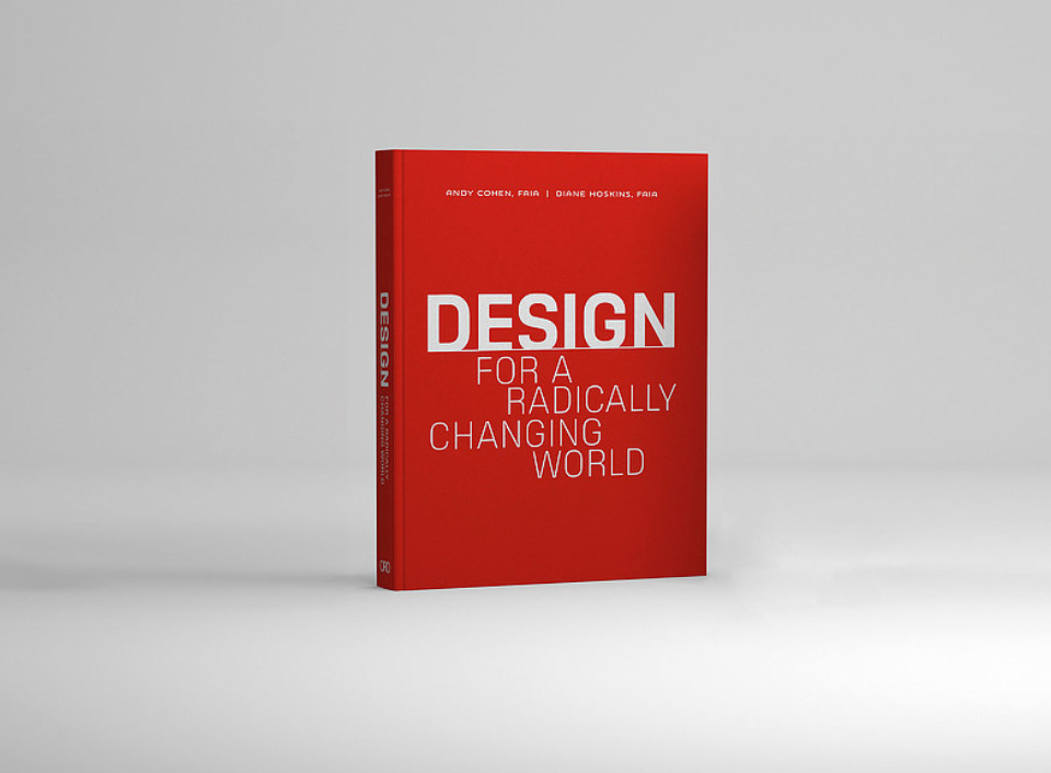 Gensler Announces Book Launch “Design for a Radically Changing World”