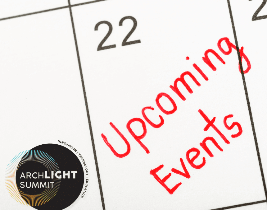 4th Annual ArchLIGHT Summit Hospitality and Special Events