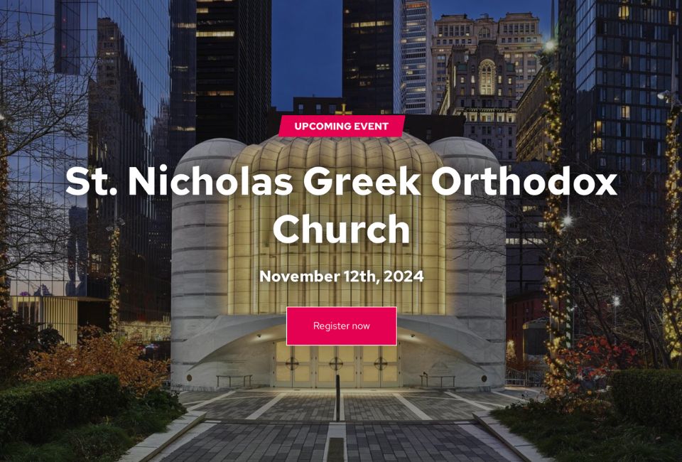 Exclusive Tour of St. Nicholas Greek Orthodox Church with DLFNY  and DLR Group