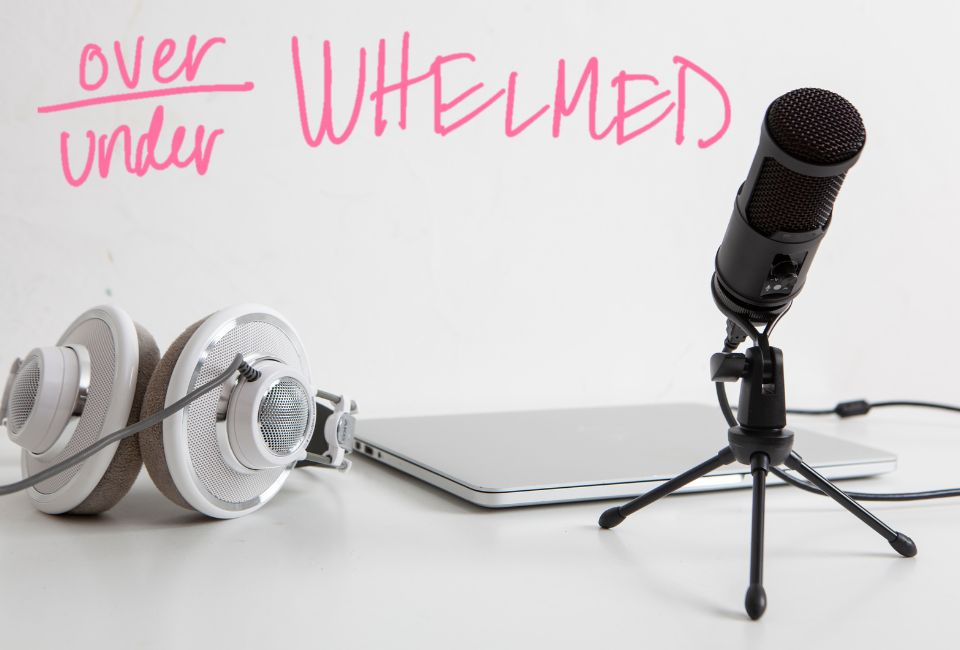 Whelmed Podcast with Lisa Reed