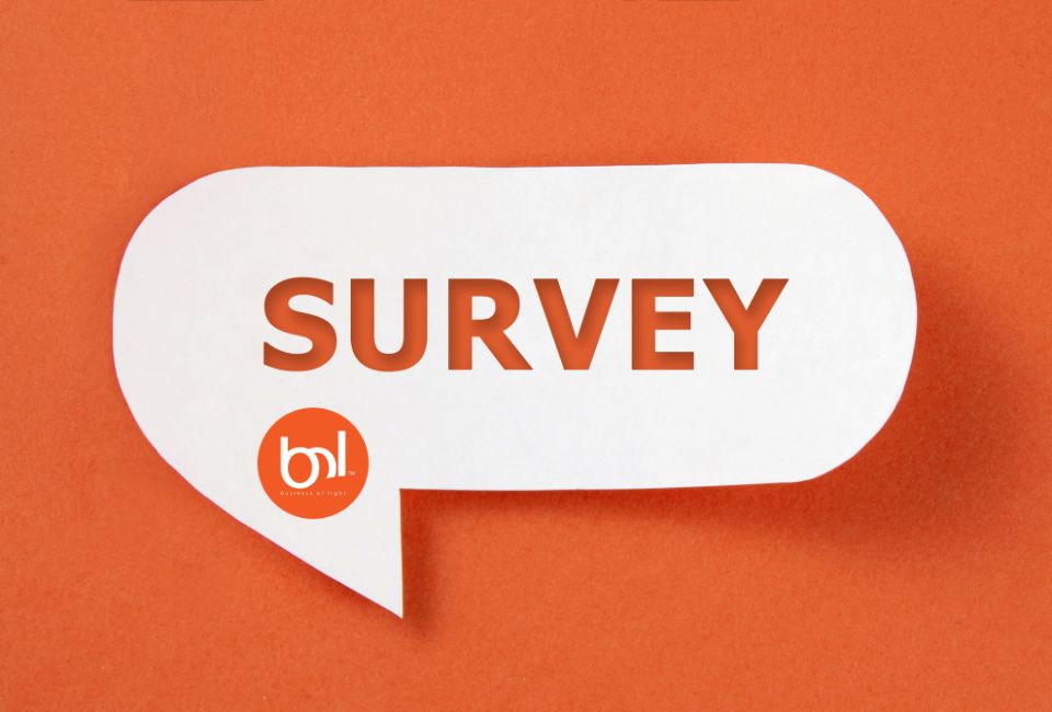 Business of Light™ Seeks Industry Feedback in 5-Minute Survey